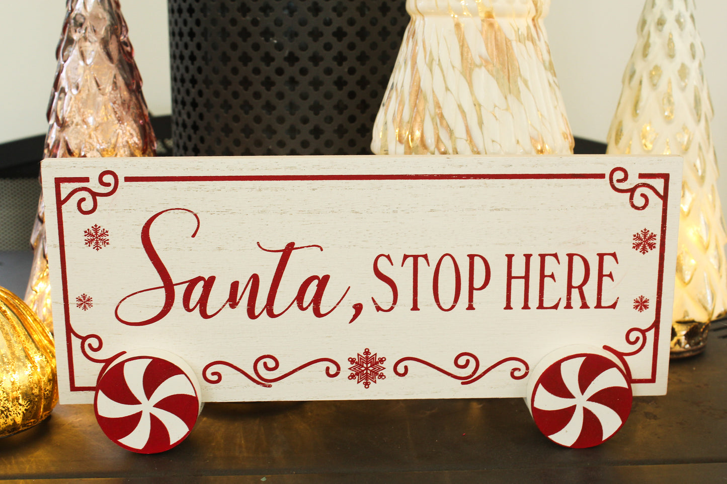 Santa stop here sign